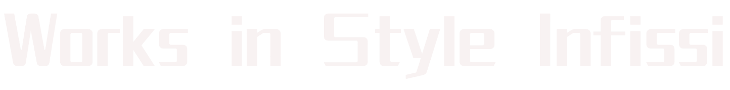 Works in Style Infissi